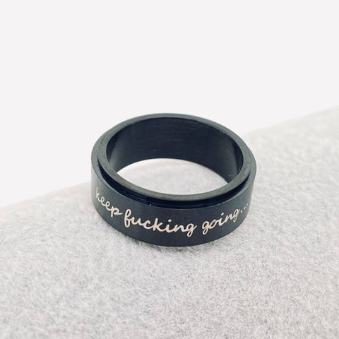 Mio Queena - "Keep Fucking Going" Rotatable Stainless Steel Ring: Black / 9