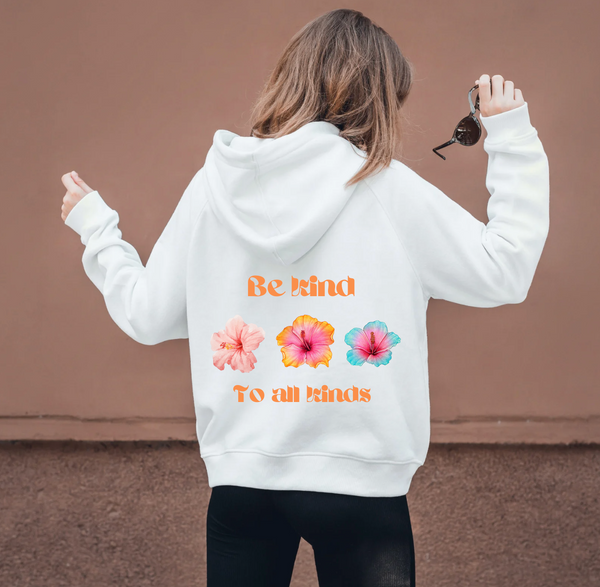 BE KIND TO ALL KINDS HOODIE - WHITE