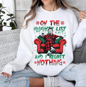 ON THE NAUGHTY LIST AND I REGRET NOTHING