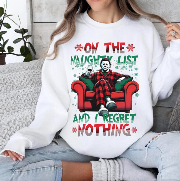 ON THE NAUGHTY LIST AND I REGRET NOTHING