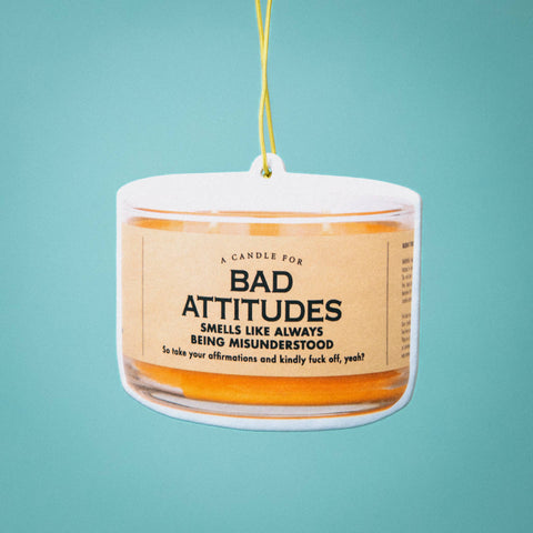 Bad Attitudes Air Freshener | Funny Car Air Freshener